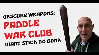 Obscure Weapon: Solomon Islands Paddle War Club SMASHES HEADS!