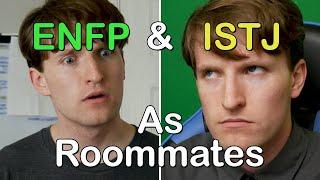 ENFP and ISTJ as Roommates