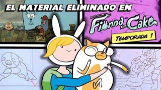 El Material Eliminado en Fionna y Cake (Temporada 1)