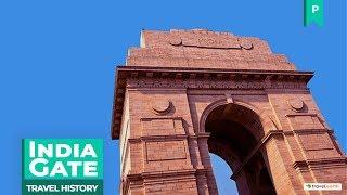 India Gate | Delhi | India | Travel History