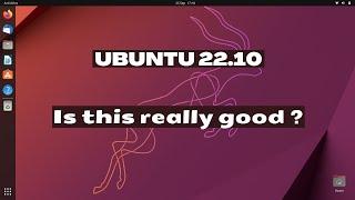 Ubuntu 22.10 Kinetic Kudu Gnome 43 - Quick Review