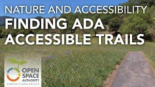 Nature and Accessibility: Finding Your ADA Accessible Trails