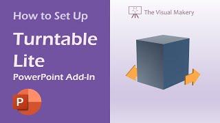 How to Set Up the Turntable Animator Add-In - PowerPoint Tools