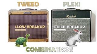 Combining Slow TWEED & Quick PLEXI Breakup will bring your tone to life and BEYOND!!