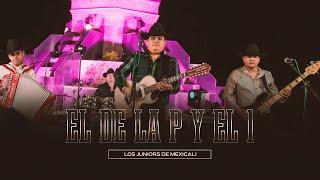 Los Juniors de Mexicali - El De La P y El 1 [Video Oficial]