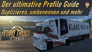 ETS2 Tutorial: Profile kopieren/duplizieren & umbenennen + Mod Konfigurationen austauschen