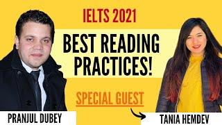 Best Reading practices for IELTS ft @Tania Hemdev | Pranjul Dubey  | LeapScholar IELTS 2021