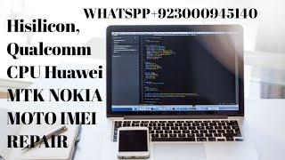 Repair Almost ALL Hisilicon and Qualcomm CPU Huawei Android phones Repair IMEI IN SECONDS no Root,