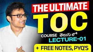 The Ultimate TOC course | Lecture 1 | Free Notes | PYQ's | Ravindrababu Ravula