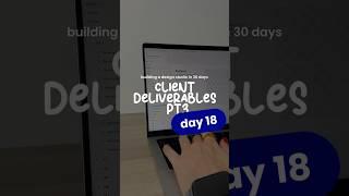 Building a Design Studio in 30 Days | DAY 18 | Client Deliverables PT3 