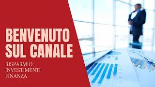 BENVENUTI nel mondo della CRESCITA FINANZIARIA: Risparmi, Investimenti e Strategie per il Successo!