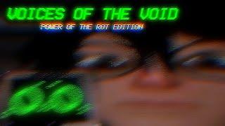 VOICES OF THE VOID - POWER OF THE ROT EDITION