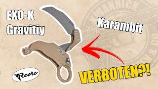 Gravitiy Karambit Messer = verbotene Waffe?!