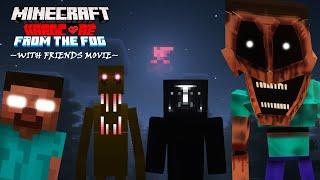 Minecraft: FROM THE FOG MOVIE: With Friends Compilation