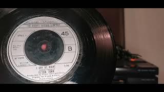 I Cry At Night ~ Elton John ~ 1978 45rpm Rocket Record Single ~ 1980s PYE Midi System