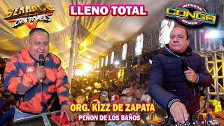 ¡ La Fiesta Kizz De Zapata ! SONIDO LA CONGA Y SONIDO BERRACO - PEÑON DE LOS BAÑOS CON RAY PEREZ