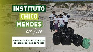 Resex Maracanã realiza mutirão de limpeza na Praia da Marieta