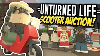 SCOOTER AUCTION - Unturned Life Roleplay #329