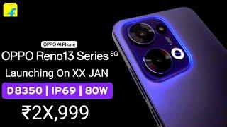 Oppo Reno 13 Series - India Launch, Price in India & Features | Oppo Reno 13 5G | Oppo Reno 13 Pro 