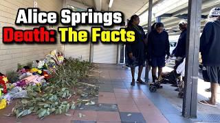 Alice Springs Death: What the Media Won’t Tell You