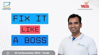 Fix It Like a BOSS! | Root Cause Analysis in Erode YES | 22 Nov | LS Kannan