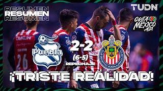 Resumen y goles | Puebla 2(6)-(5)2 Chivas | Grita México AP2021 - Repechaje | TUDN