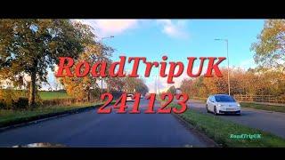 RoadTripUK 241123 #roadtrip #uk #driving #video #roadtravel #drivingvideo #roadtravelvideo