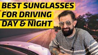 Best Sunglasses for Driving in the Sun and Night (Polarized, Color Enhancing, and Anti-Reflective)