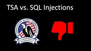 How Researchers Used SQL Injections to Bypass the TSA