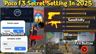 Poco F3 Free Fire Settings ️ - Best Free Fire Setting 2025 In Poco F3 