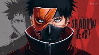 Obito Uchiha Song | Shadow of my heart | Tobi   (Naruto)