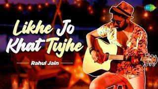 Likhe Jo Khat Tujhe - Rahul Jain | Unplugged Guitar Cover | Saregama | Old Classic