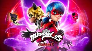 MIRACULOUS |  BANDE ANNONCE OFFICIELLE  - SAISON 6  | Les aventures de Ladybug et Chat Noir