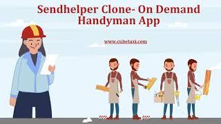 Sendhelper Clone: On Demand Handyman App