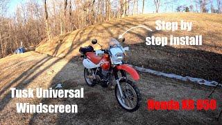 Installing Tusk Universal Windscreen On My Honda XR 650! (Step By Step Guide)