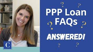 PPP Loan Forgiveness FAQs Answered