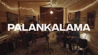 Palankalama | Pinehouse Concerts