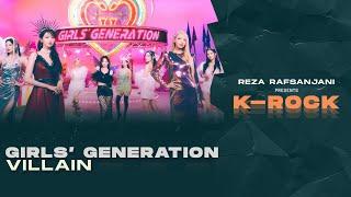 Girls' Generation (소녀시대) - VILLAIN (Rock / Band Version)