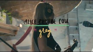 Alice Phoebe Lou - Grey | The Wild Honey Pie Buzzsession