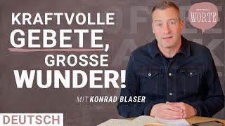 Konrad Blaser: Kraftvolle Gebete verändern alles! | Kraftvolle Worte | Coffee Talk Deutsch