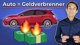 Wie Autos dein Geld vernichten...