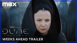 Dune: Prophecy | Weeks Ahead Trailer | Max