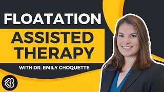 The Benefits of Floatation Therapy in Anorexia Recovery | Dr. Emily Choquette Interview