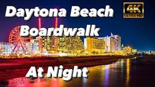 Daytona Beach Boardwalk At Night- Daytona Beach, Florida | Walkthrough