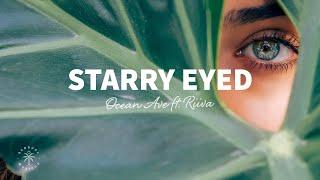 Ocean Ave - Starry Eyed (Lyrics) ft. RIIVA