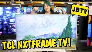 TCL NXTFRAME TV | JBTV 