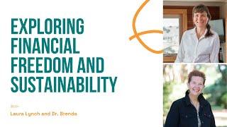 Exploring Financial Freedom and Sustainability with Dr. Brenda, The Money Coach