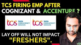 Does TCS Layoff Employee ? | Fresher will not be Impacted | Bench Employee on Risk