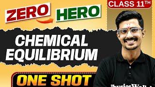 Chemical Equilibrium | Full Chapter in ONE SHOT | Chapter 6 | Class 11 Chemistry