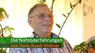 The Near Death Experiences of Mr. Hans-Ruedi Widmer